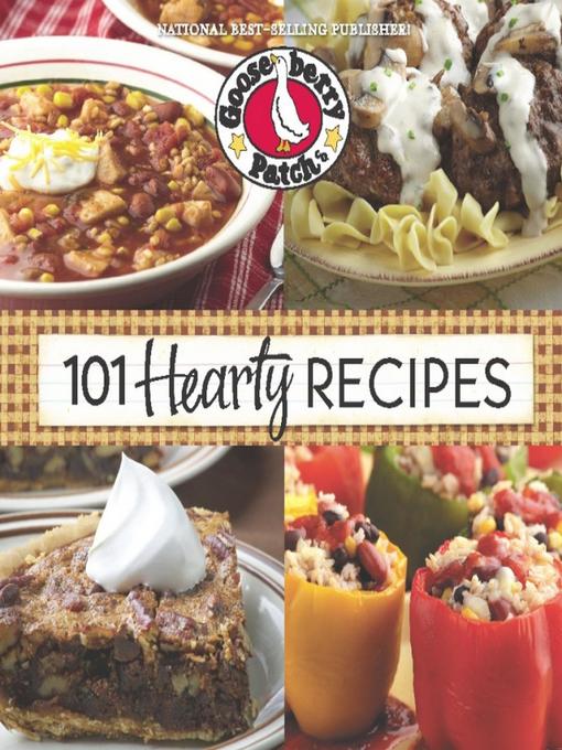 Title details for 101 Hearty Recipes by Gooseberry Patch - Available